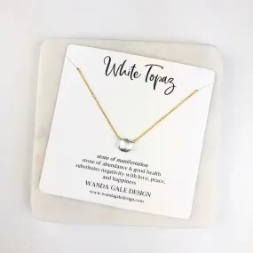 Energy stone necklace - White Topaz